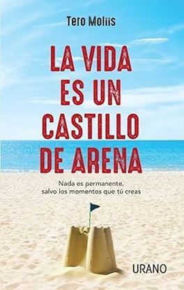 Imagen de LA VIDA ES UN CASTILLO DE ARENA (MEX)