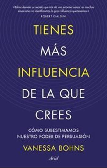 Imagen de TIENES MAS INFLUENCIA DE LA QUE CREES