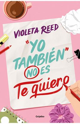 Imagen de YO TAMBIEN NO ES TE QUIERO (QUERERTE 1)