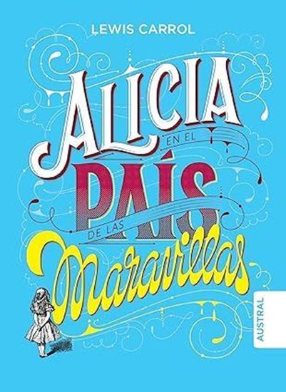 Imagen de ALICIA EN EL PAIS DE LAS MARAVILLAS (TD)