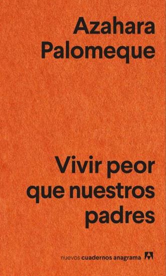 Imagen de VIVIR PEOR QUE NUESTROS PADRES(OF2)