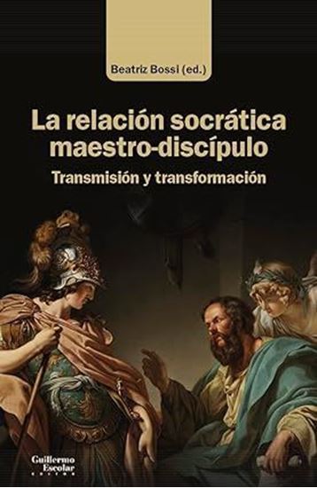 Imagen de LA RELACION SOCRATICA MAESTRO-(OF2)