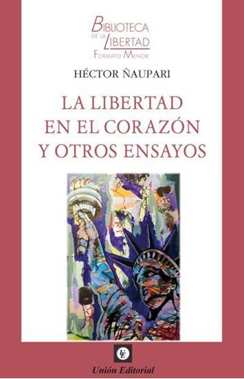 Imagen de LA LIBERTAD EN EL CORAZON Y OTROS(OF2)