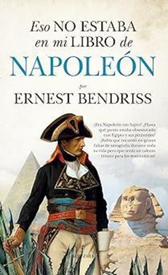 Imagen de ESO NO ESTABA EN... NAPOLEON