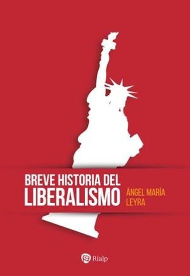 Imagen de BREVE HISTORIA DEL LIBERALISMO