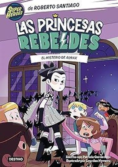 Imagen de LAS PRINCESAS REBELDES 5. MISTERIO AURAX