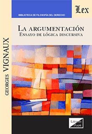 Imagen de ARGUMENTACION. ENSAYO DE LOGICA DISCURSI