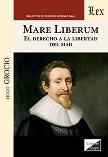 Imagen de MARE LIBERUM: EL DERECHO A LA LIBERTAD