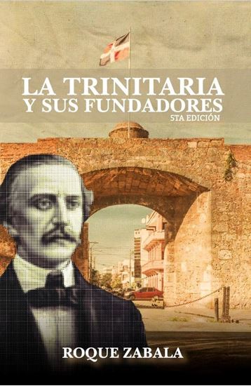 Imagen de LA TRINITARIA Y SUS FUNDADORES 5TA ED