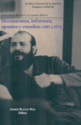 Imagen de DOCUMENTOS, INFORMES, APUNTES (1967-73)