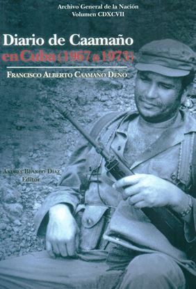 Imagen de DIARIO DE CAAMAÑO EN CUBA (1967-1973)