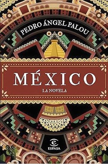 Imagen de MEXICO. LA NOVELA (OF2)