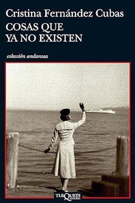 Imagen de COSAS QUE YA NO EXISTEN (OF2)