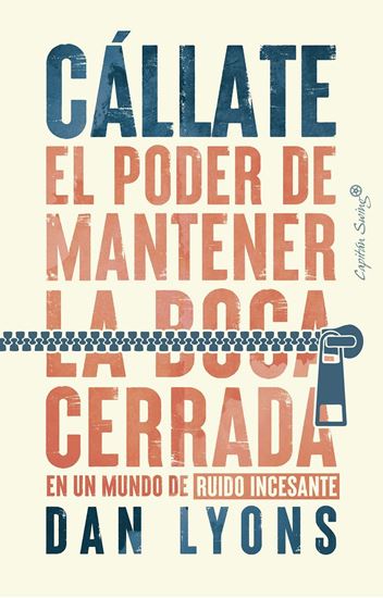 Imagen de CALLATE. EL PODER DE MANTENER LA BOCA CE