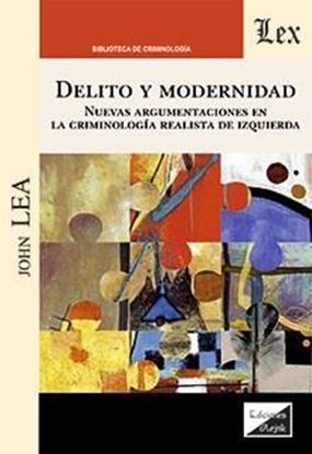 Imagen de DELITO Y MODERNIDAD. NUEVAS ARGUMENTACIO