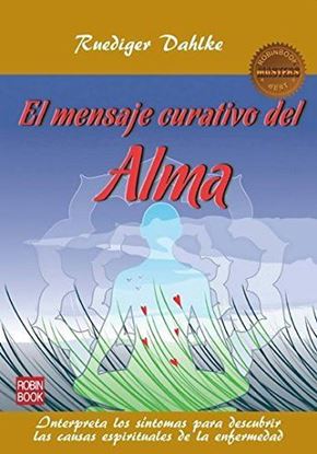 Imagen de EL MENSAJE CURATIVO DEL ALMA