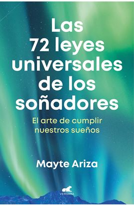 Imagen de LAS 72 LEYES UNIVERSALES DE LOS SOÑADORE