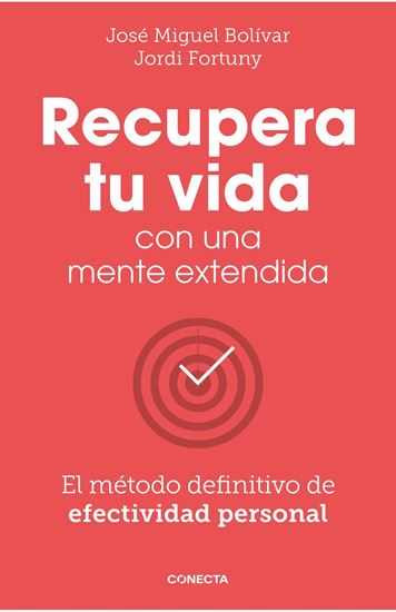 Imagen de RECUPERA TU VIDA CON UNA MENTE EXTENDIDA
