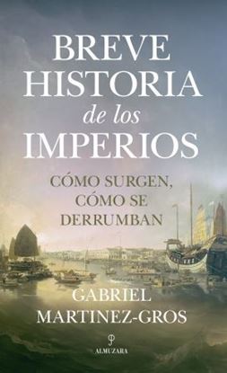 Imagen de BREVE HISTORIA DE LOS IMPERIOS