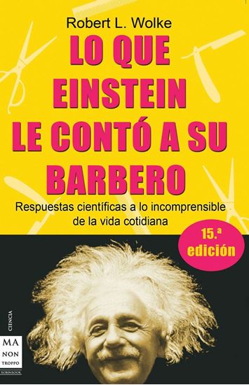 Imagen de LO QUE EINSTEIN LE CONTO A SU BARBERO