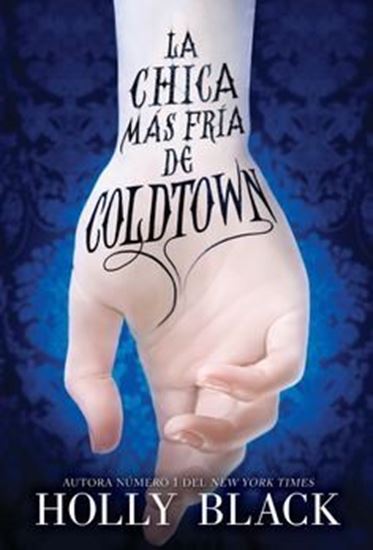 Imagen de LA CHICA MAS FRIA DE COLDTOWN