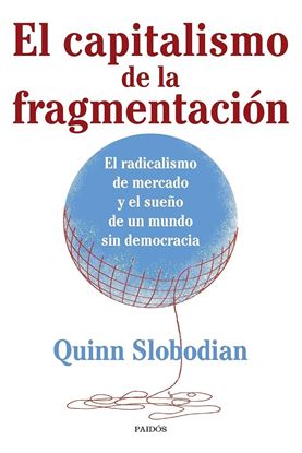 Imagen de EL CAPITALISMO DE LA FRAGMENTACION