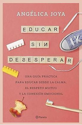 Imagen de EDUCAR SIN DESESPERAR