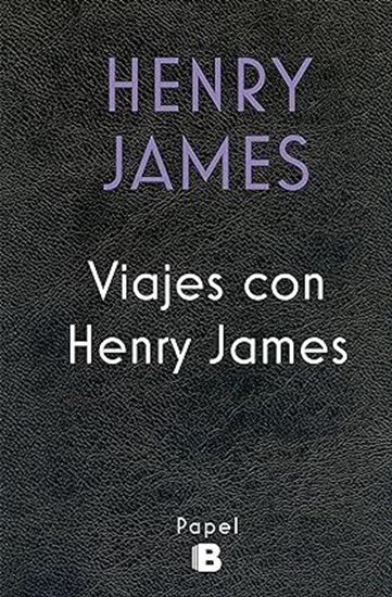 Imagen de VIAJES CON HENRY JAMES