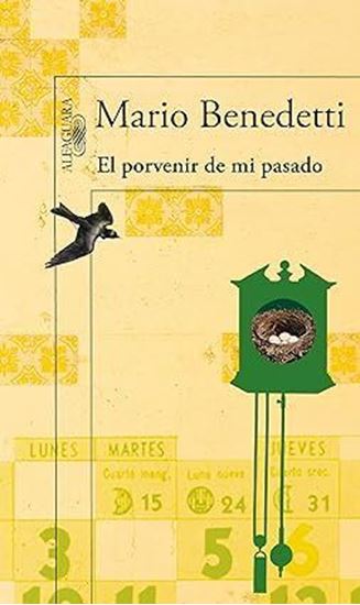 Imagen de EL PORVENIR DE MI PASADO