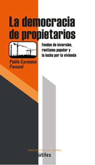 Imagen de LA DEMOCRACIA DE PROPIETARIOS (of2)