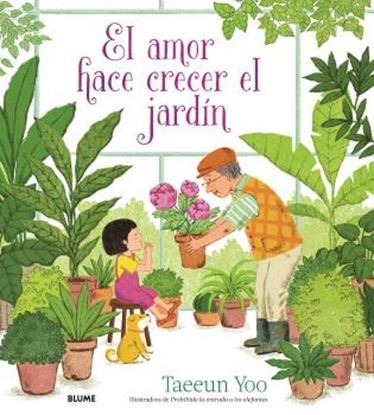 Imagen de EL AMOR HACE CRECER EL JARDIN