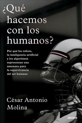 Imagen de QUE HACEMOS CON LOS HUMANOS?