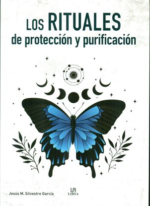 Imagen de LOS RITUALES DE PROTECCION Y PURIFICACIO