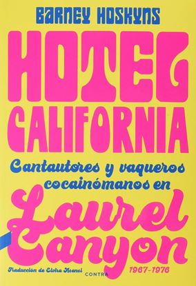 Imagen de HOTEL CALIFORNIA. CANTAUTORES Y VAQUEROS