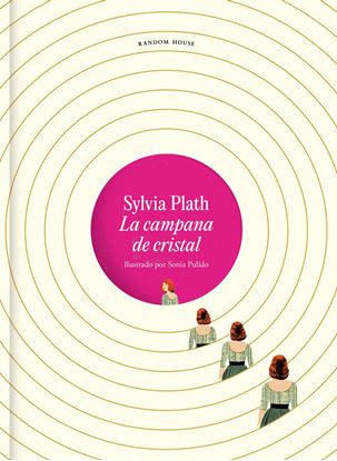 Imagen de LA CAMPANA DE CRISTAL. EDICION ILUSTRADA