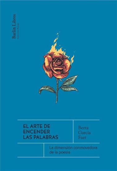 Imagen de EL ARTE DE ENCENDER LAS PALABRAS