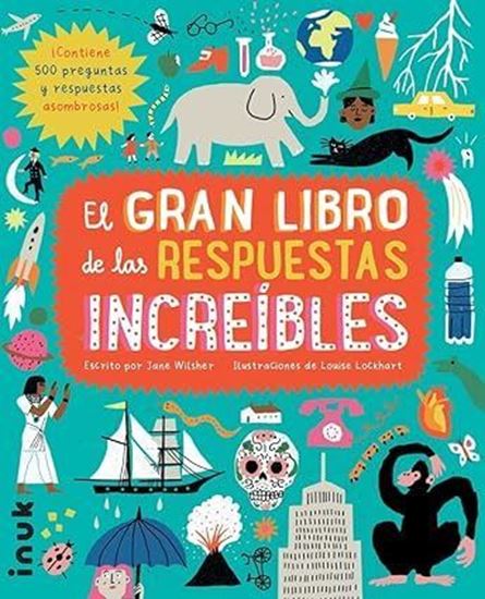 Imagen de EL GRAN LIBRO DE LAS RESPUESTAS INCREIBL