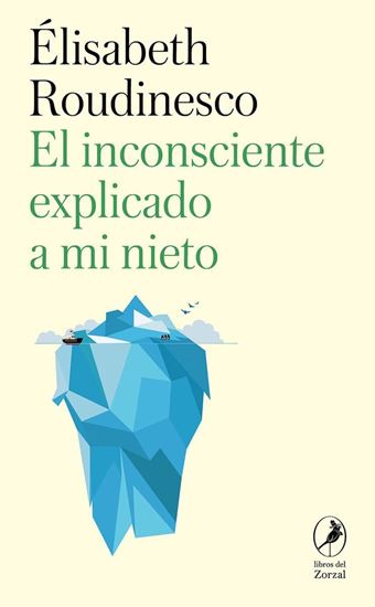 Imagen de EL INCONSCIENTE EXPLICADO A MI NIETO