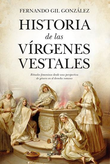 Imagen de HISTORIA DE LAS VIRGENES VESTALES (OF2)