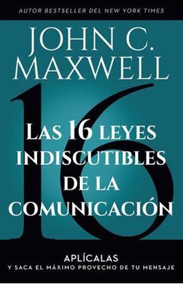 Imagen de LAS 16 LEYES INDISCUTIBLES DE LA COMUNIC