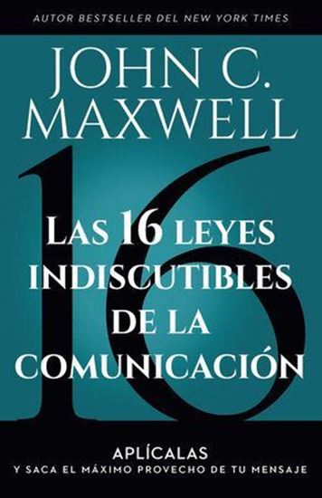 Imagen de LAS 16 LEYES INDISCUTIBLES DE LA COMUNIC