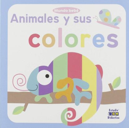 Imagen de ANIMALES Y SUS COLORES. MUNDO BEBE