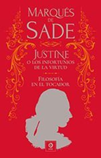 Imagen de JUSTINE Y LOS INFORTUNIOS/FILOSOF (P.C.)