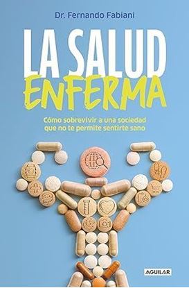 Imagen de LA SALUD ENFERMA