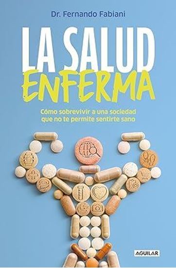 Imagen de LA SALUD ENFERMA