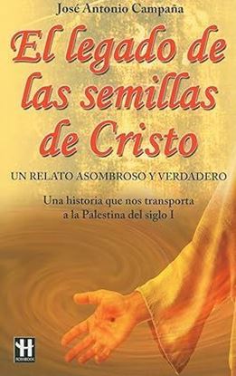 Imagen de EL LEGADO DE LAS SEMILLAS DE CRISTO