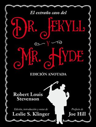 Imagen de DR. JEKYLL Y MR. HYDE. EDICION ANOTADA