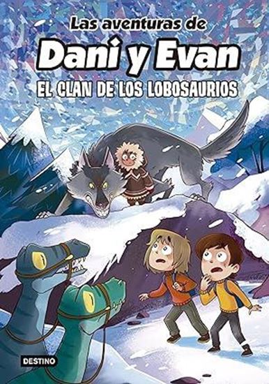 Imagen de AVENTURAS DANI Y EVAN 8. CLAN DE LOS LOB
