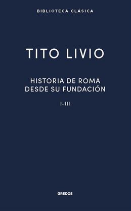 Imagen de HISTORIA DE ROMA DESDE SU FUNDACIO I-III