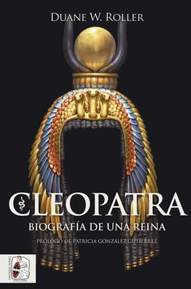 Imagen de CLEOPATRA. BIOGRAFIA DE UNA REINA